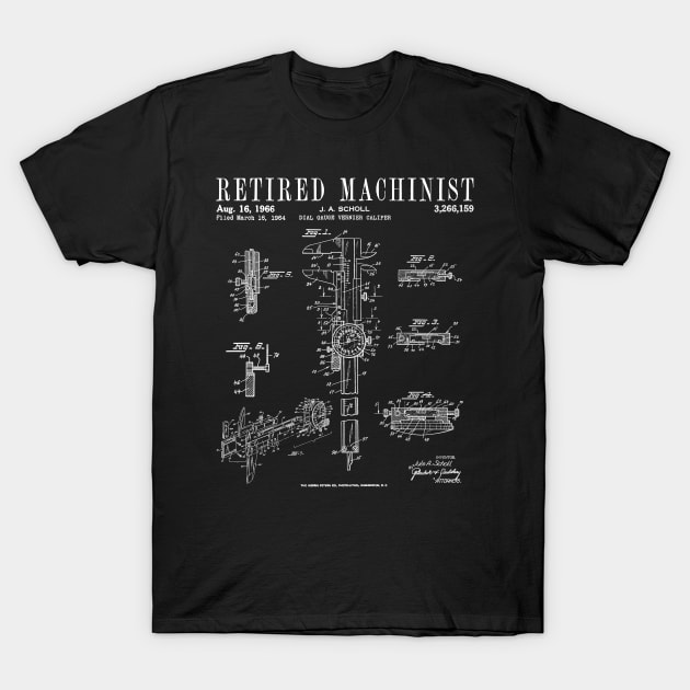 Retired Machinist Vintage Dial Caliper Patent Print WHITE T-Shirt by Grandeduc